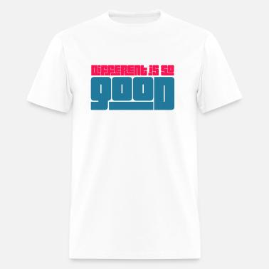 different is good shirt